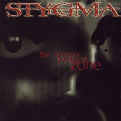 Stygma IV : The Human Twilight Zone